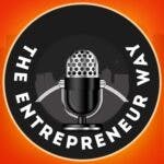 The Entrepreneur Way – Solutions to Manage Risk with Van Carlson