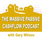 The Massive Passive Cashflow Podcast – Ensuring Financial Security for Clients and their Businesses, with Clay Ogden