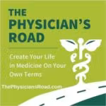 The Physicians Road – Be Like Warren Buffett, Own Your Own Insurance Company; Reduce Your Risk & Your Taxes
