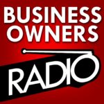 Business Owners Radio – How to manage business risks like a Fortune 500 CEO with Van Carlson